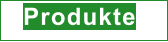 Produkte