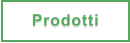 Prodotti
