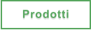Prodotti