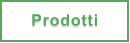 Prodotti